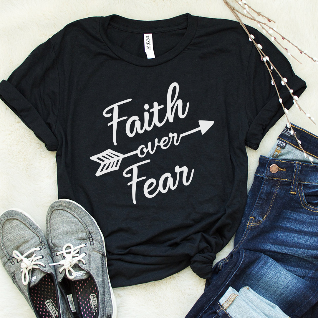 Faith Over Fear Tee