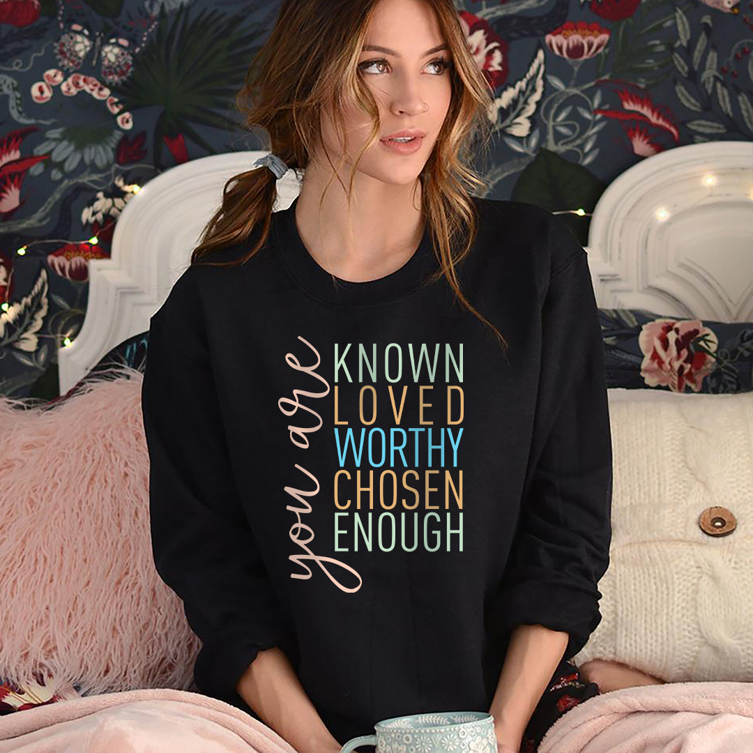 You Are Known Sweatshirt